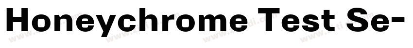 Honeychrome Test Se字体转换